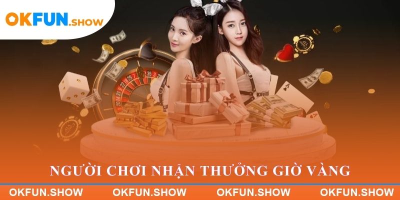 Người chơi nhận thưởng từ chương trình giờ vàng OKFUN